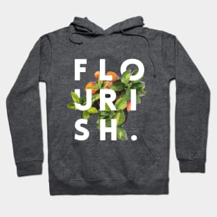 Flourish Hoodie